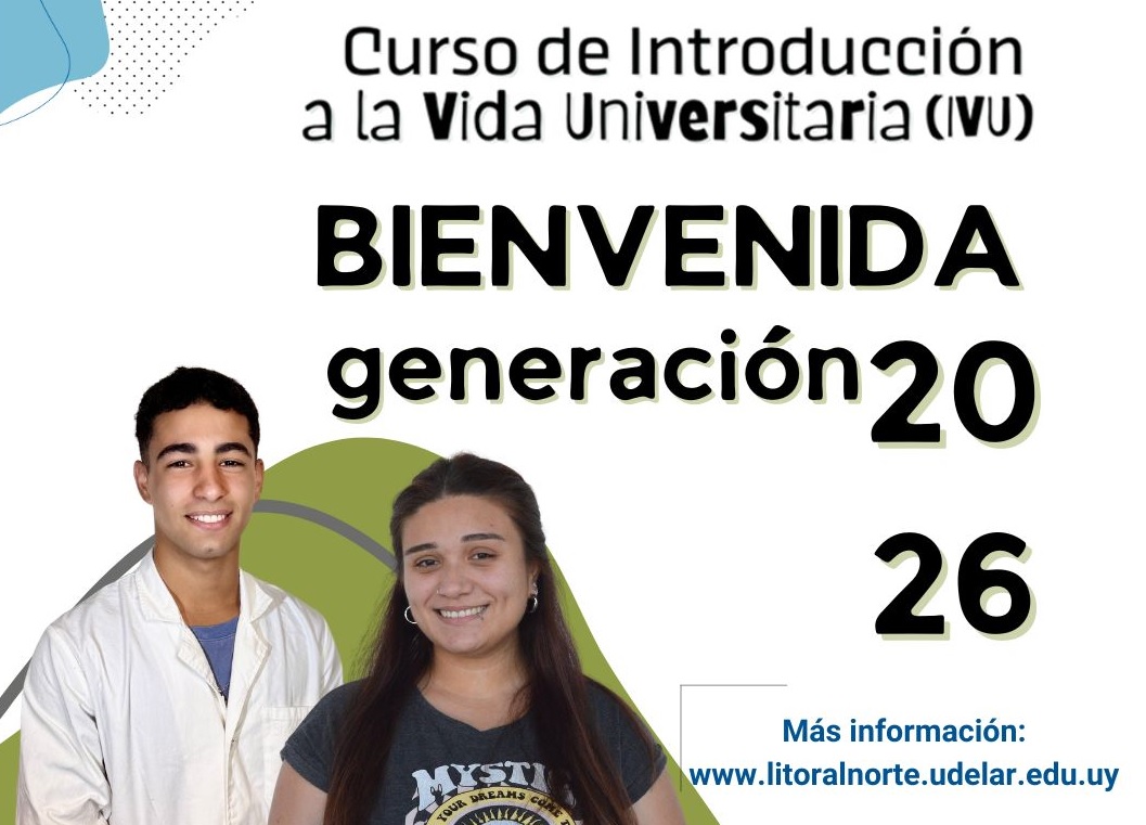 Cenur Litoral Norte abre sus puertas con el Curso de Introducción a Vida Universitaria a generación 2026