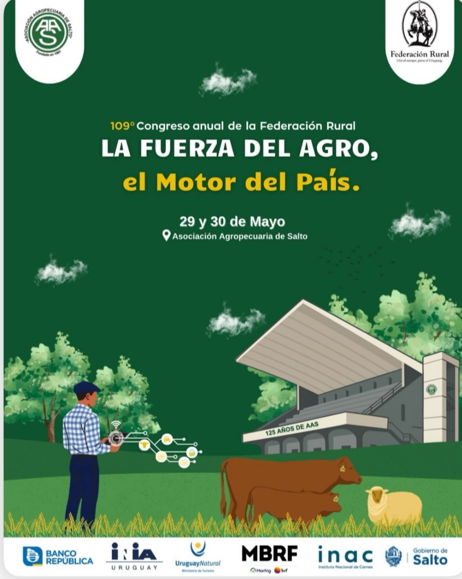 La Asociación Agropecuaria recibe el 109º Congreso de la Federación Rural