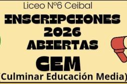 Liceo Nº 6 Ceibal abre  inscripciones para el  programa CEM 2026
